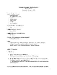 Approval of the February 1, 2012 Graduate Curriculum Committee minutes