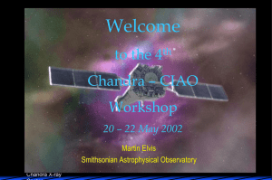 Welcome to the 4 Chandra – CIAO Workshop