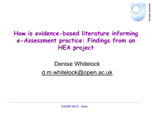 How is evidence-based literature informing e-Assessment practice: Findings from an HEA project