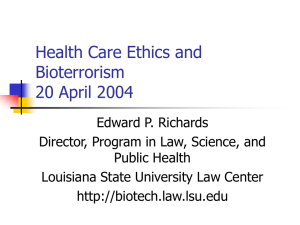 Bioterrorism and Health Care Ethics