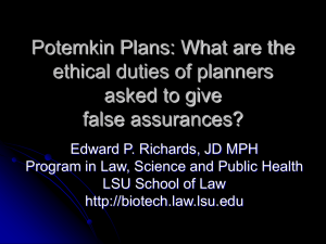 Potemkin Plans: What are the ethical duties of planners asked to give false assurances? Health Law Teachers Conference, Boston, June 2007