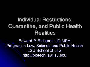 Individual Restrictions, Quarantine, and Public Health Realities