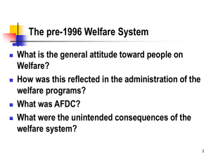 The pre-1996 Welfare System