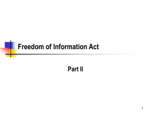 Freedom of Information Act Part II 1