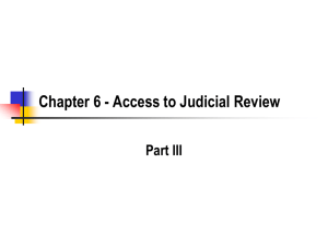 Chapter 6 - Access to Judicial Review Part III