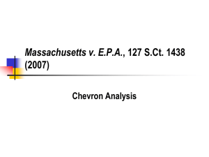 Massachusetts v. E.P.A. (2007) Chevron Analysis