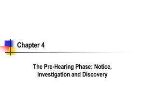 Chapter 4 The Pre-Hearing Phase: Notice, Investigation and Discovery