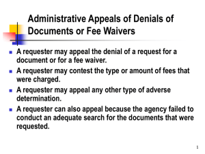 Administrative Appeals of Denials of Documents or Fee Waivers