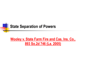 State Separation of Powers 893 So.2d 746 (La. 2005)