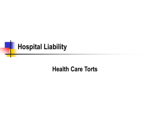 Hospital Liability Health Care Torts