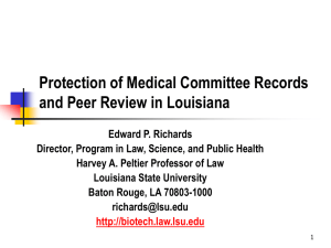 Protection of Medical Committee Records and Peer Review in Louisiana