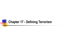 Chapter 17 - Defining Terrorism