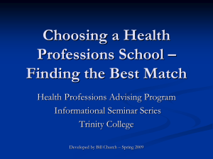 Choosing a Health Professions School