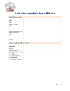 Trinity College Human Rights Summer 2016 Grant Student Information Internship/Project Information