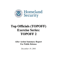 Top Officials (TOPOFF) Exercise Series: TOPOFF 2 - After Action Summary Report For Public Release, December 19, 2003