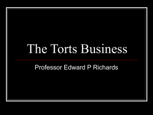 The Torts Business Professor Edward P Richards