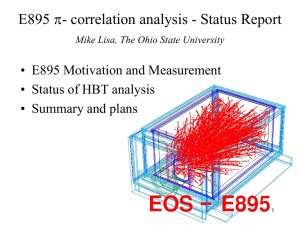 E895 - correlation analysis - Status Report p • E895 Motivation and Measurement