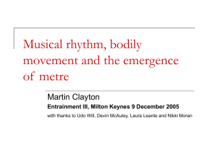Musical rhythm, bodily movement and the emergence of metre