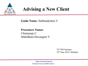 Advising a New Client Guide Name: Presenters Names Chinnaraja C