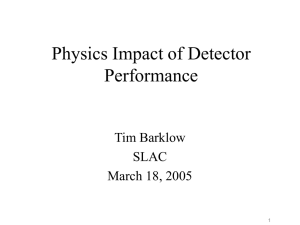 Physics Impact of Detector Performance