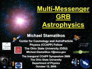 Multi-Messenger GRB Astrophysics Michael Stamatikos