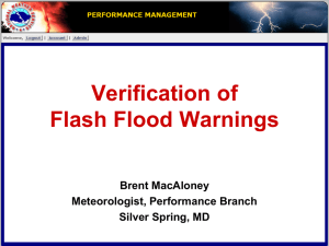 Brent Macaloney, WSH Performance Branch - "Storm-Based" verification began on October 1, 2009.