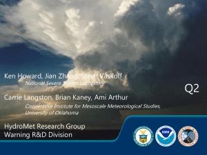 Q2: A National Multi-Sensor QPE System - Kenneth Howard, NSSL