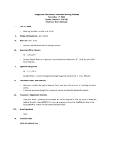 Budget and Allocations Committee Meeting Minutes November 17, 2014 Chairman: Blake Kennedy