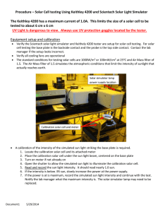 Procedure Solar Cell Testing Using the Keithley 4200 and Scientech Solar Light Simulator revised 5-29-2014