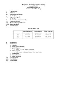 Budget and Allocations Committee Meeting January 14 , 2013 Senate Chambers 4:30 PM