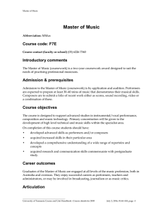 Master of Music Course code: F7E Introductory comments
