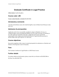 Graduate Certificate in Legal Practice Course code: L5B Introductory comments Admission &amp; prerequisites