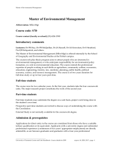 Master of Environmental Management Course code: S7D Introductory comments