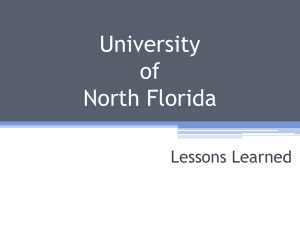 University of North Florida Lessons Learned