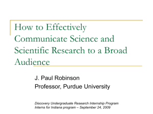 How to Effectively Communicate Science and Scientific Research to a Broad Audience