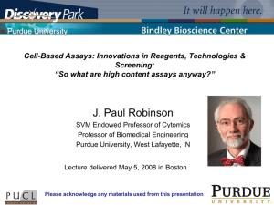 Purdue University Cell-Based Assays: Innovations in Reagents, Technologies &amp; Screening: