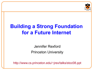 "Building a Strong Foundation for a Future Internet"