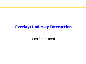 Overlay/underlay interaction