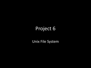 Project 6 Unix File System
