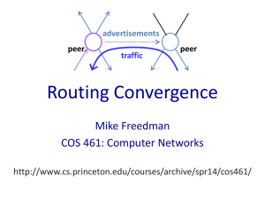 Routing Convergence Mike Freedman COS 461: Computer Networks