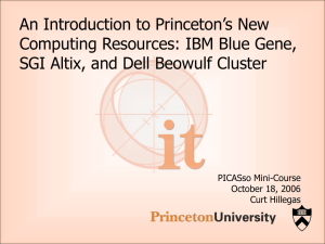 An Introduction to Princeton’s New Computing Resources: IBM Blue Gene,