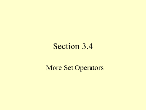 Section 3.4 More Set Operators