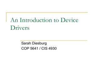 Introduction to Device Drivers
