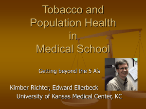 Tobacco and Population Health in Medical School