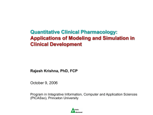 Quantitative Clinical Pharmacology: Applications of Modeling and Simulation in Clinical Development
