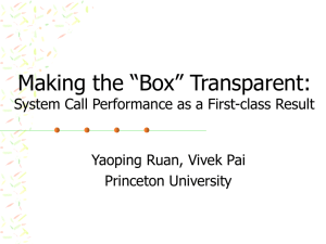 Making the “Box” Transparent: System Call Performance as a First-class Result