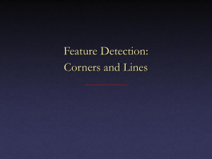Feature Detection: Corners and Lines