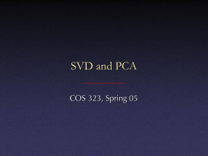 SVD and PCA COS 323, Spring 05