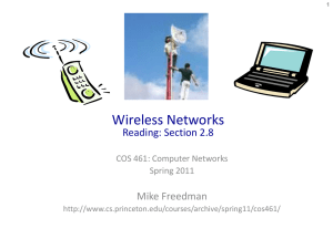Wireless Networks Reading: Section 2.8 Mike Freedman COS 461: Computer Networks