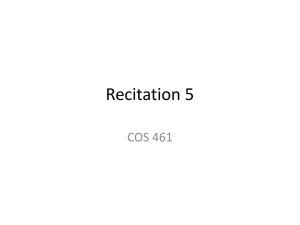 Recitation 5 COS 461